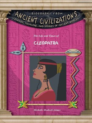 cover image of The Life and Times of Cleopatra